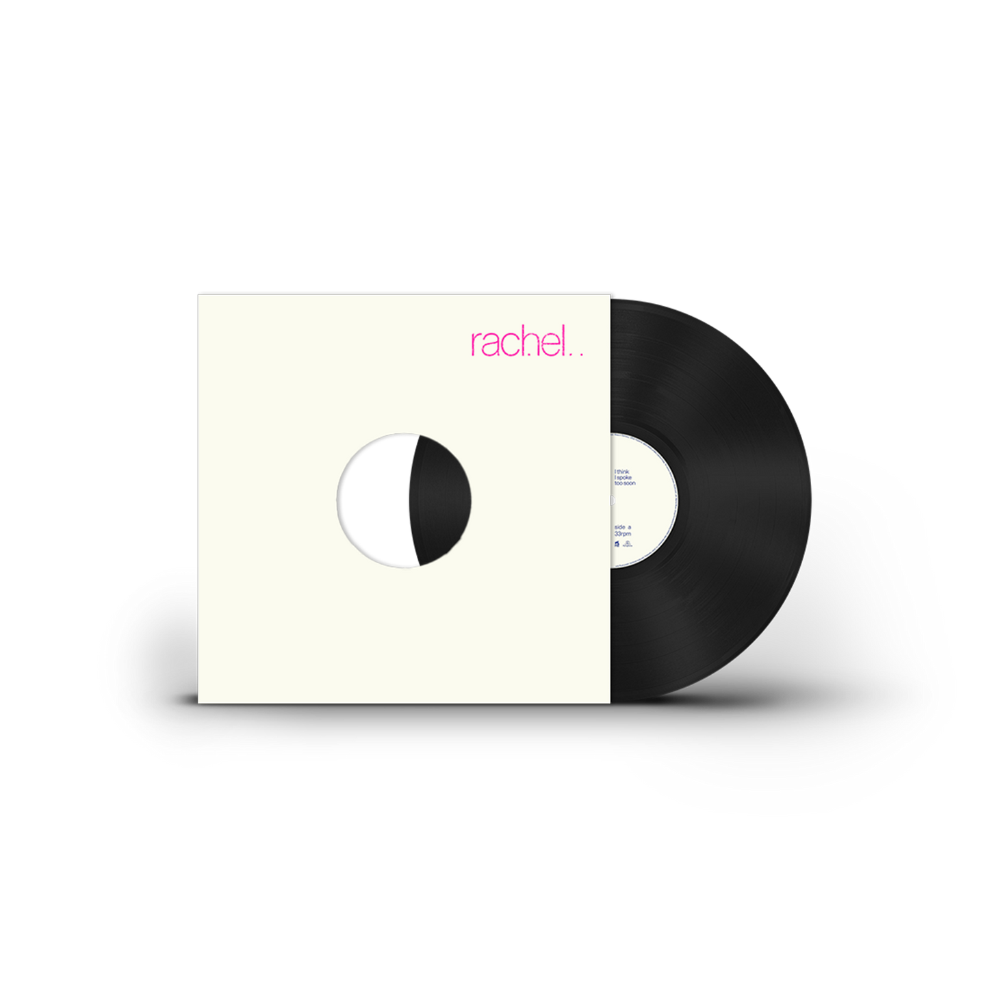'I think I spoke too soon' Limited White Label Pressing (Store Exclusive)