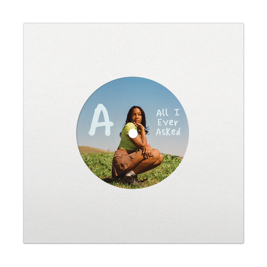 All I Ever Asked (Limited Edition 7" Vinyl)